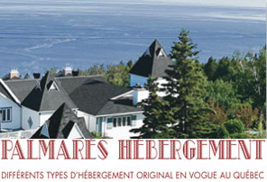 Palmarès hébèrgement inusité au Québec 2013